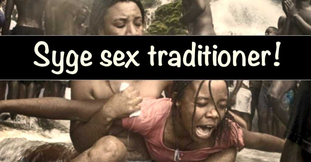 8 chokerende sex-traditioner rundt om i verden (Video)