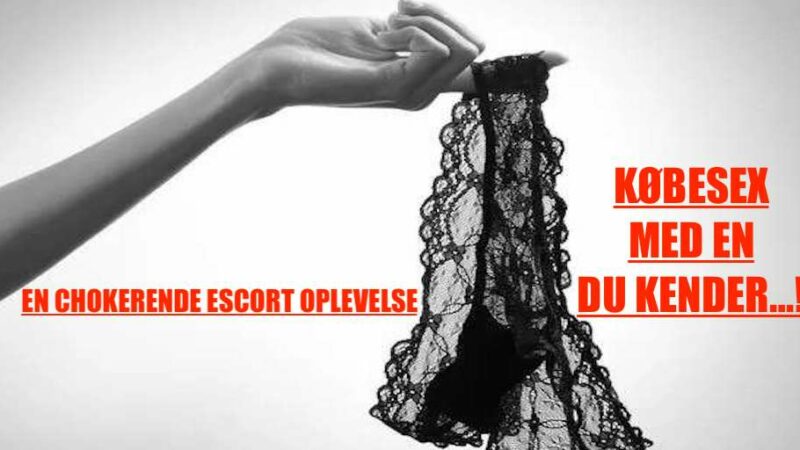 Jeg hyrede en escortpige – min bedste vens mor dukkede op!