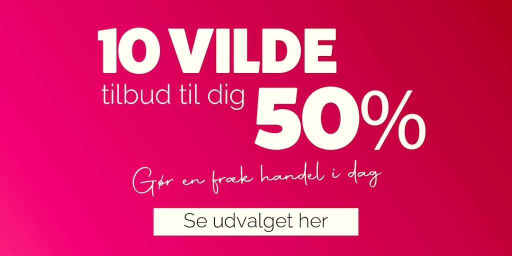 10 frække tilbud – Spar 50% i dag!