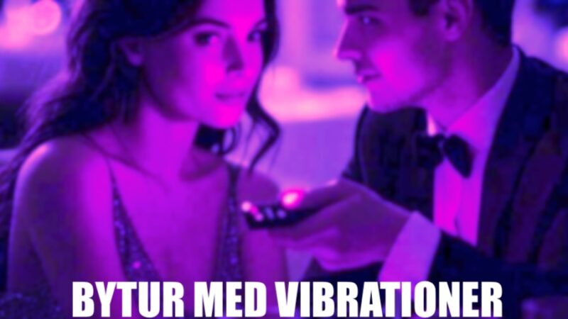 Kvinde afslører bytur med venner og fjernbetjent trussevibrator