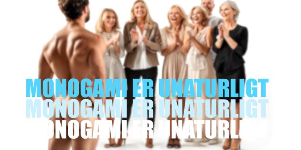 Monogami er løgn: Derfor er din krop bygget til flere partnere