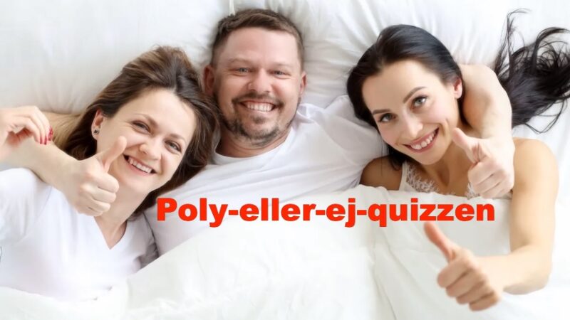 Test om du er til polyamorøst forhold (quiz)